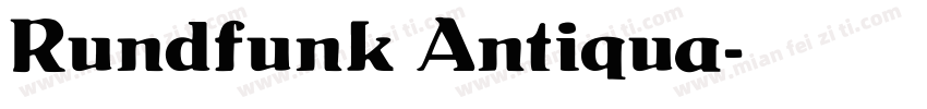 Rundfunk Antiqua字体转换